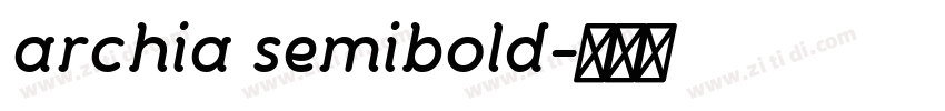 archia semibold字体转换